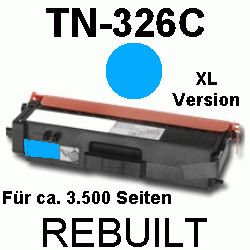 Toner-Patrone rebuilt Brother (TN-326C) Cyan MFC L-8600CDW/8650CDW/8850CDW, DCP L-8400CDN/8450CDN, HL L-8250CDN/8300Series/8350CDW/8350CDWT