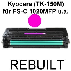 Toner-Patrone rebuilt Kyocera/Mita (TK-150M) Magenta FS-C 1020MFP