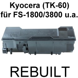 Toner-Patrone rebuilt Kyocera (TK-60) FS-1800/1800DTN Plus/1800N/1800Plus/1800Plus N/1800T Plus/1800TN Plus/FS-3800/3800D/3800DN/3800DTN/3800N/3800T/3800TN