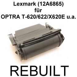Toner-Patrone rebuilt Lexmark (12A6865) Optra T620/T620DN/T620IN/T620N/T622/T622DN/T622IN/T622N/X620E